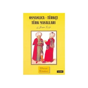 Osmanlıca - Türkçe Türk Masalları I