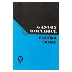 Politika Sanatı-Gaston Bouthoul