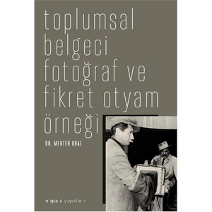 Toplumsal Belgeci Fotoğraf - Merter Oral