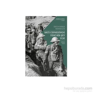 Batı Cephesinde Yeni Bir Şey Yok - Erich Maria Remarque