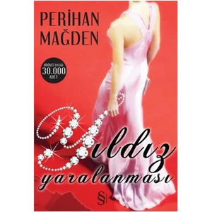 Yıldız Yaralanması - Perihan Mağden