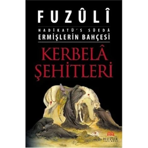Kerbela Şehitleri (Ermişlerin Bahçesi)-Fuzuli