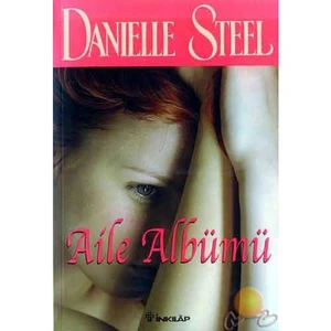 Aile Albümü - Danielle Steel
