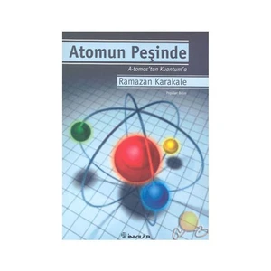 Atomun Peşinde  (Ozsp)-Ramazan Karakale