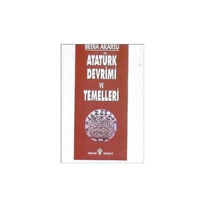 Atatürk Devrimi Ve Temelleri