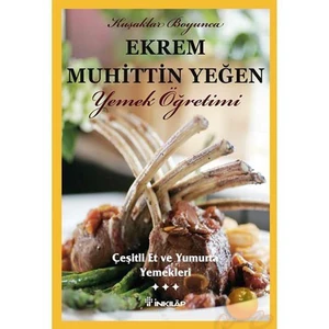 Çeşitli Et Ve Yumurta Yemekleri (cilt 3) - Ekrem Muhittin Yeğen