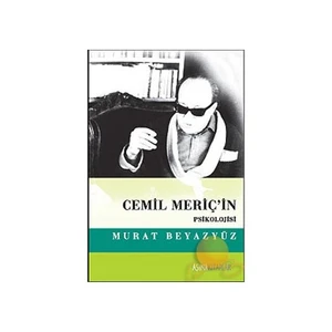 Cemil Meriç'in Psikolojisi