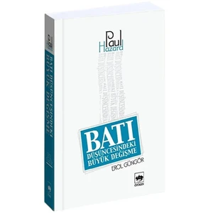 Batı Düşüncesindeki Büyük Değişme-Paul Hazard