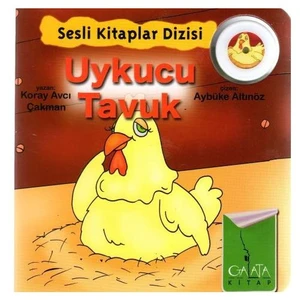 Sesli Kitaplar: Uykucu Tavuk-Koray Avcı Çakman