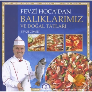 Balıklarımız Ve Doğal Tatları