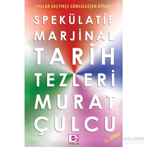 Marjinal Tarih Tezleri-Murat Çulcu