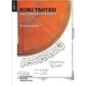 Rubu Tahtası Kullanım Kılavuzu-Ahmed Ziya Bin Rıza