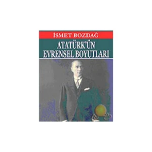 Atatürk'ün Evrensel Boyutları