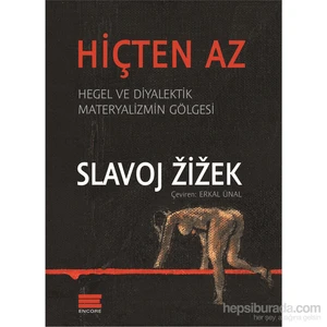 Hiçten Az - Slavoj Zizek