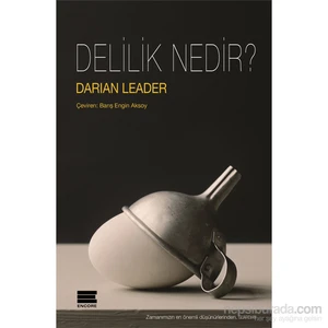 Delilik Nedir-Darian Leader