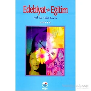 Edebiyat Ve Eğitim-Cahit Kavcar