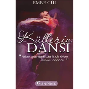 Küllerin Dansı-Emre Gül