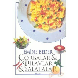 Çorbalar, Pilavlar, Salatalar
