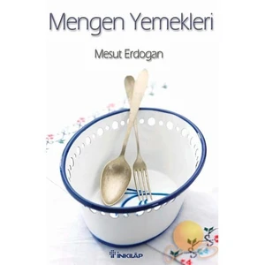 MENGEN YEMEKLERİ