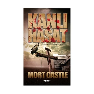 Kanlı Hasat-Mort Castle
