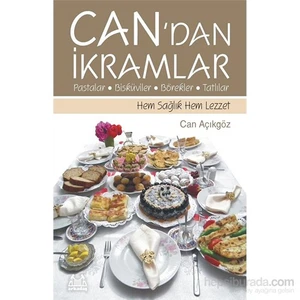 Can’Dan İkramlar Pastalar, Bisküviler, Börekler, Tatlılar-Can Açıkgöz