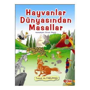 Hayvanlar Dünyasından Masallar-Tuncel Altınköprü