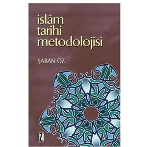 İslam Tarihi Metodolojisi