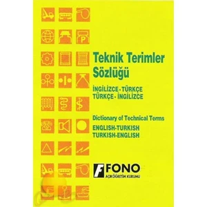 Fono Yayınları Fono İngilizce/Türkçe - Türkçe / İngilizce Teknik Terimler