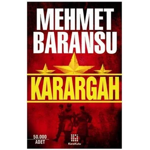 Karargah - Mehmet Baransu