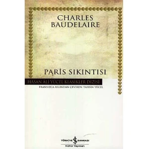 Paris Sıkıntısı - Charles Baudelaire