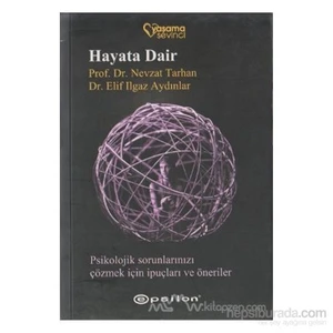 Hayata Dair - Nevzat Tarhan