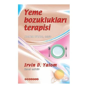 Yeme Bozuklukları Terapisi-Irvin D. Yalom