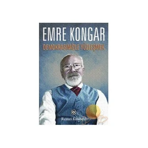 DEMOKRASİMİZLE YÜZLEŞMEK