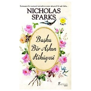 Başka Bir Aşkın Hikayesi - Nicholas Sparks