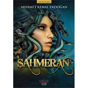 Şahmeran-Mehmet Kemal Erdoğan