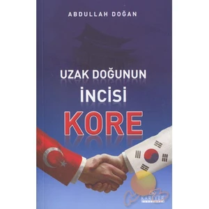 Uzak Doğunun İncisi Kore