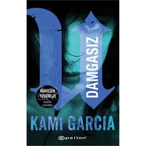 Damgasız - Kami Garcia