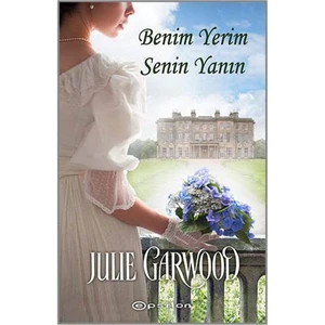 Benim Yerim Senin Yanın - Julie Garwood