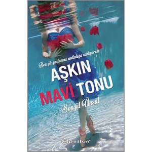 Aşkın Mavi Tonu - Songül Ünsal