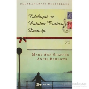 Edebiyat ve Patates Turtası Derneği - Mary Ann Shaffer