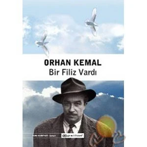 Bir Filiz Vardı - Orhan Kemal