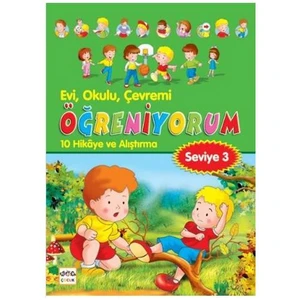 Evi, Okulu, Çevremi Öğreniyorum -3