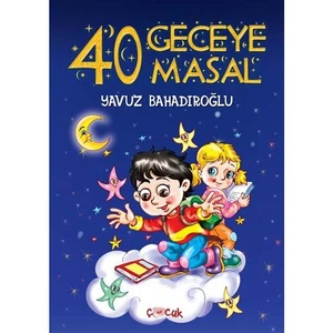 40 Geceye 40 Masal - Yavuz Bahadıroğlu