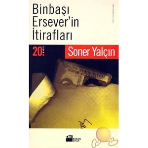 Binbaşı Erseverin İtirafları