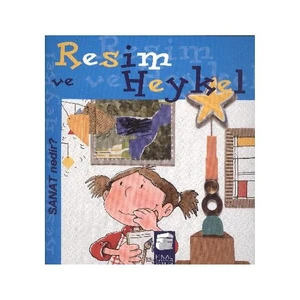 Sanat Nedir? Resim ve Heykel - Nuria Roca