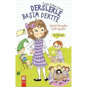 Derslerle Başım Dertte: Şifreli Mesajlar Gizli Ajanlar-Funda Özlem Şeran