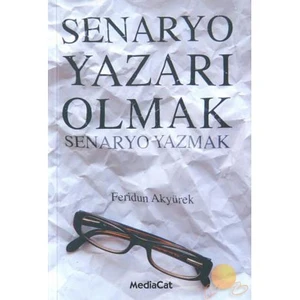 Senaryo Yazarı Olmak
