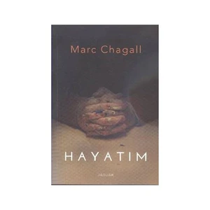 Hayatım - Marc Chagall