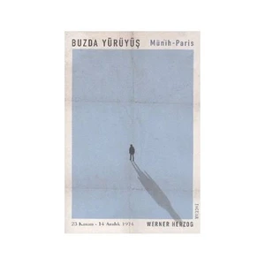 Buzda Yürüyüş - Werner Herzog