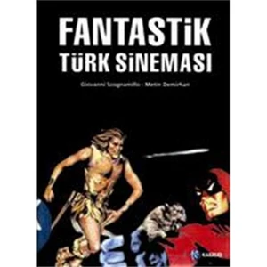 Fantastik Türk Sineması - Giovanni Scognamillo